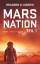 gebrauchtes Buch – Morris, Brandon Q – Mars Nation 1: Hard Science Fiction (Mars-Trilogie, Band 1) – Bild 1