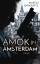 Martin Barkawitz: Amok in Amsterdam : Kr