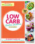 LOW CARB. Leichter abnehmen mit Interval