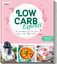 mein ZauberTopf Einfach lecker! LOW CARB