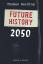 Future History 2050 Geb. Ausg. Mängelexe