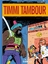 Fred Duval: Timmi Tambour Integral 1