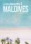 Sabine Beyer: COOL ESCAPES MALDIVES - In