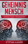 Stefan Kaiser: Geheimnis Mensch - Wie Si Stefan Kaiser: Geheimnis Mensch - Wie Si