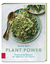 Annie Bell: Plant Power: Proteinreiche R