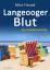 Marc Freund: Langeooger Blut. Ostfriesla Marc Freund: Langeooger Blut. Ostfriesla