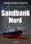 Hans-Rainer Riekers: Sandbankmord. Ostfr Hans-Rainer Riekers: Sandbankmord. Ostfr