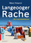 Marc Freund: Langeooger Rache. Ostfriesl