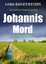 Hans-Rainer Riekers: Johannismord. Ostfr