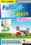 Franz Schlosser: Fußball-Latein