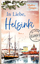 Madita Tietgen: In Liebe, Helsinki - Win