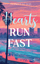 Katharina Pikos: Hearts Run Fast