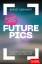 Birgit Gebhardt: Future Pics - Ausblicke