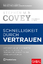 Stephen M. R. Covey: Schnelligkeit durch