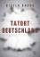 Gisela Sachs: Tatort Deutschland