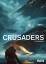 Christophe Bec: Crusaders. Band 2