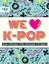 Malcolm Croft: We Love K-Pop - Fan-Wisse