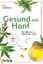 Ellen Heidböhmer: Gesund mit Hanf - Die 