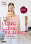 Marc Nölke: Long Covid Training - Mit Ne Marc Nölke: Long Covid Training - Mit Ne