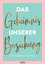 Das Geheimnis unserer Beziehung: Das Aus