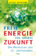 Jeane Manning: Freie Energie für unsere 