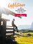 gebrauchtes Buch – Gipfelstürmer: 52 gemütliche Bergwanderungen in den Alpen (KUNTH Outdoor Abenteuer) – Bild 1