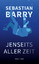 Sebastian Barry: Jenseits aller Zeit | S