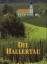 Die Hallertau : Hopfenland. Heimatbuch