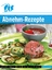 Das Fit For Fun Kochbuch. Top-Rezepte au