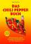 Harald Zoschke: DAS CHILI PEPPER BUCH 2.