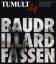 Baudrillard fassen