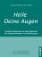 Andreas Nieswandt: Heile Deine Augen: Be