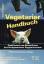 Bernd Höcker: Vegetarier Handbuch : Prak