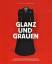 Claudia Gottfried: Glanz und Grauen: Kul