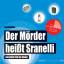 Erik Kiwitter: Der Mörder heißt Sranelli