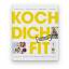 Koch dich fit / Das Kochbuch vom Olympia Koch dich fit / Das Kochbuch vom Olympia