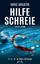 Ulrike Schelhove: Hilfeschreie - Ein Eif Ulrike Schelhove: Hilfeschreie - Ein Eif