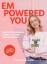 Katharina Heilen: Empowered You