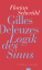 Florian Scherübl: Gilles Deleuzes Florian Scherübl: Gilles Deleuzes