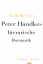 Erik M. Vogt: Peter Handkes literarische