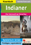 Gabiela Rosenwald: Indianer - Die Ureinw