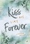 Louisa Heart: Kiss me like Forever | Lie