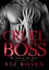 neues Buch – Liz Rosen – Cruel Boss – Bild 1