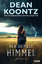 Dean Koontz: Der dunkle Himmel | Thrille