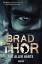 Brad Thor: Mit aller Härte | Thriller | 