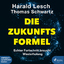 Lesch, Harald Schwartz, Thomas Biallowon