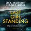 Lisa Jackson: Last Girl Standing, 2 Audi Lisa Jackson: Last Girl Standing, 2 Audi