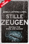 Angela Lautenschläger: Stille Zeugen - E