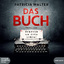 Patricia Walter: Das Buch - Schreib um d