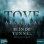 Tove Alsterdal: Blinde Tunnel